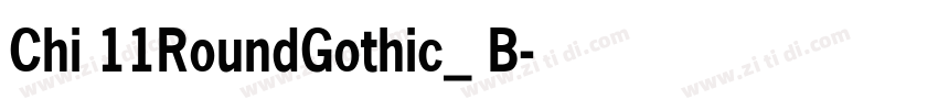 Chi 11RoundGothic_ B字体转换